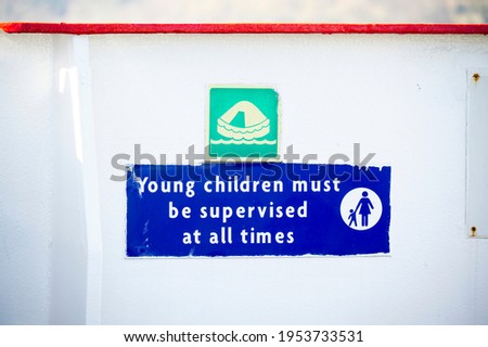 Young children to be supervised safety sign on ship