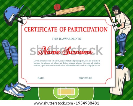 Certificate of participation in baseball tournament, sport school diploma vector template with sports equipment helmet, bat and ball, shoes, uniform and green field with sportsman playing, award frame