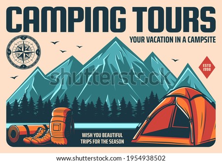 Camping tours and mountain hiking or climbing travel, outdoor tourism, vector retro poster. Mountain trekking and campsite vacation expedition, camping tent and backpack for rafting or kayaking