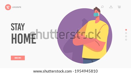 Stay Home Landing Page Template. Man in Protective Medical Face Mask. Male Character Wearing Protection From Virus, Air Pollution, Smog, Coronavirus Lockdown, Pandemic. Cartoon Vector Illustration