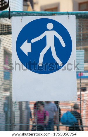 road sign "access for pedestrians, in an urban context