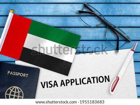 Visa application form and flag of United Arab Emirates