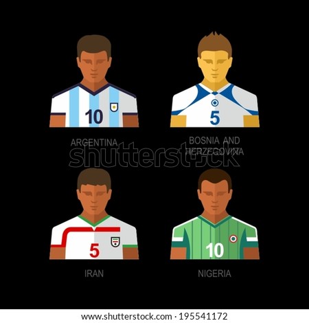 Soccer team players. Argentina, Bosnia and Herzegovina, Iran, Nigeria. 