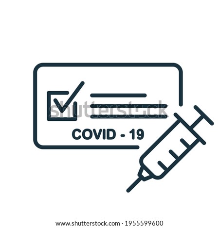 Vaccine Passport line icon. Vaccination Medical Card or Passport icon for travel. Certificate of Vaccination against Covid-19 with syringe. Editable Stroke. Vector illustration. Royalty-Free Stock Photo #1955599600