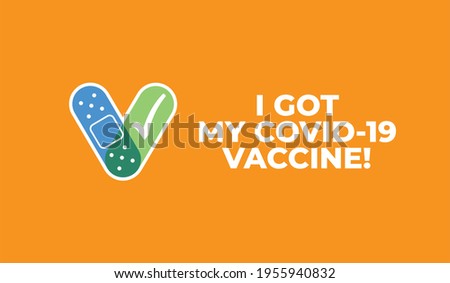  I Got My Covid-19 Vaccine - Corona Virus Vaccination Vector Illustration Royalty-Free Stock Photo #1955940832
