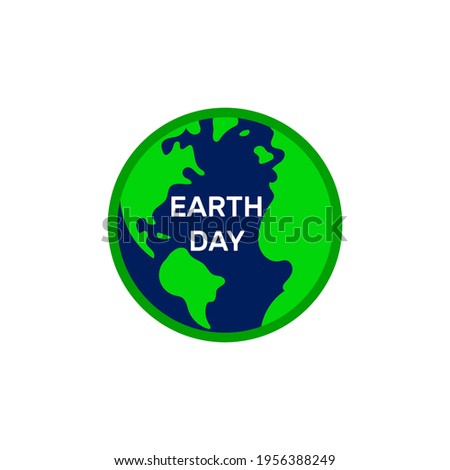 Earth Day logo or icon for environment safety. Vector illustration