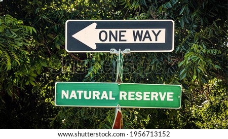 Street Sign the Direction Way to NATURAL RESERVE