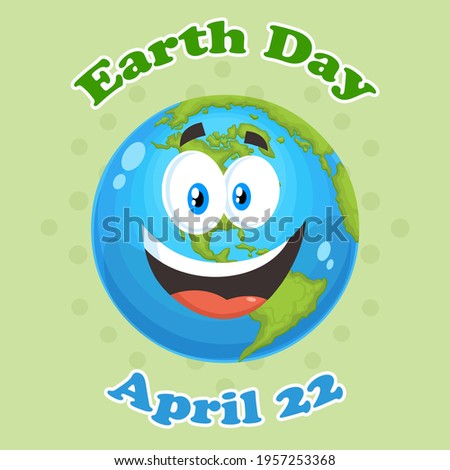 Happy Earth Globe Cartoon Character. Vector Flat Design Illustration With Background And Text