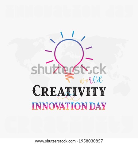 World Creativity and Innovation Day design with Idea Icon. Illustration of Light Bulb with Creative Poster Design  Royalty-Free Stock Photo #1958030857