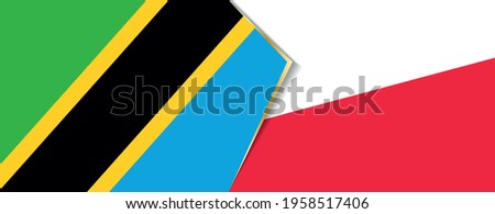 Tanzania and Poland flags, two vector flags symbol of relationship or confrontation.