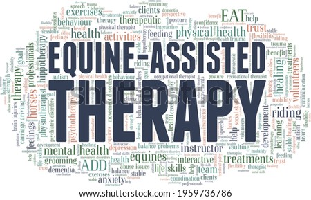 Equine-Assisted Therapy vector illustration word cloud isolated on a white background. Royalty-Free Stock Photo #1959736786