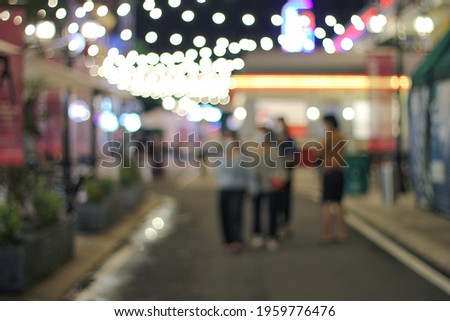 Atmosphere around culinary tourism area blur background with bokeh. Abstract blurred culinary tourism area. Use for background or backdrop in business concept