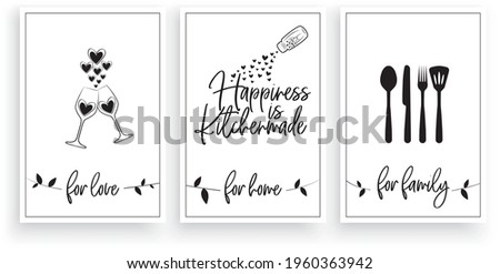 Happiness is kitchen made, for love, for home, for family, vector. Scandinavian minimalist wall art design. Three pieces poster design. Fork, spoon and wine glass illustration. Wall artwork