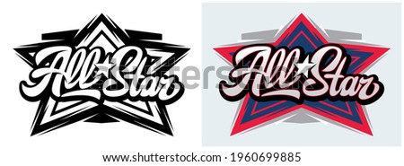 Two templates with calligraphic inscription All Stars. Vector editable illustration. Element for business card design, style, website, print on a t-shirt.