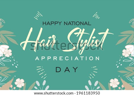 Happy Hairstylist appreciation Day, vektor, Holiday concept. Template for background, banner, card, poster, t-shirt with text inscription Royalty-Free Stock Photo #1961183950