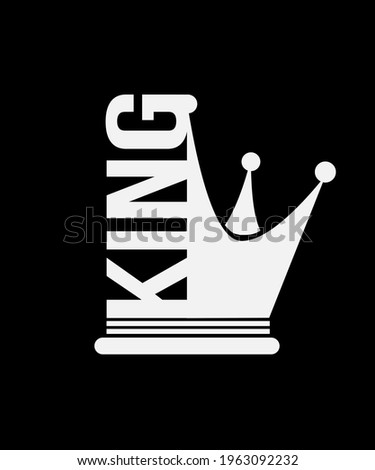 King typography with crown T-shirt design for printing illustration