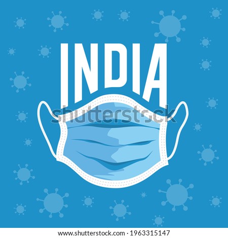India Wear Mask, be safe from covid 19