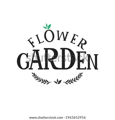 Flower Garden. Lettering in an ecological style