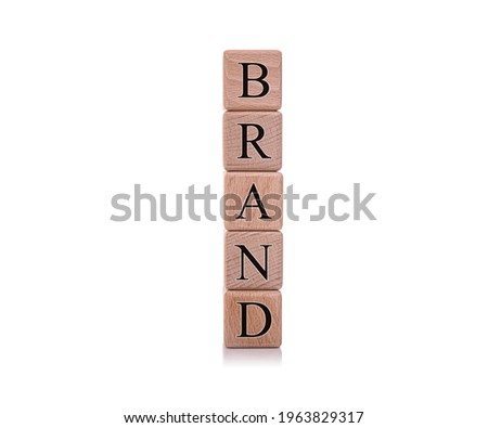 Brand. Wooden cubes with the word brand on a white background.