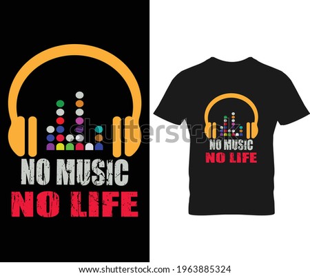 Headphones t shirt design with No Music No Life. text music notes vector vintage illustration.