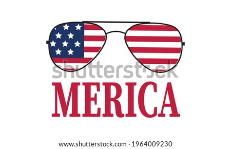 Merica Wits USA flag Sunglass - United States America (Usa) 4th of July Independence Day Vector and Clip Art
