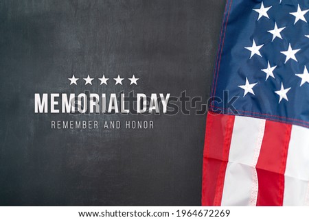 Memorial Day, Remember and honor. American holiday in the United States. USA flag on black backgound