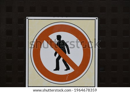 Prohibition sign: "No pedestrians", Alicante province, Spain
