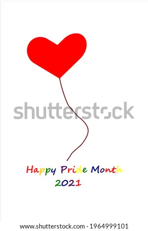 abstract a red heart flower isolated on white background with text"HAPPY PRIDE MONTH 2021" design colorful rainbow texts are the symbol of LGBTQ a social group peace pride , LGBTQ rights movement.
