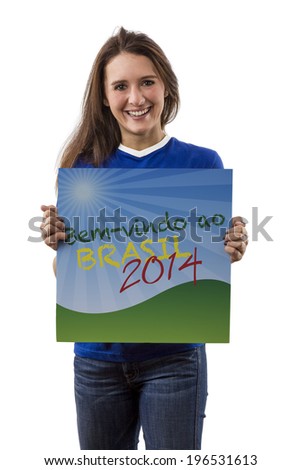 Female Italian Fan holding a welcome to Brazil sign in portuguese, on a white background.