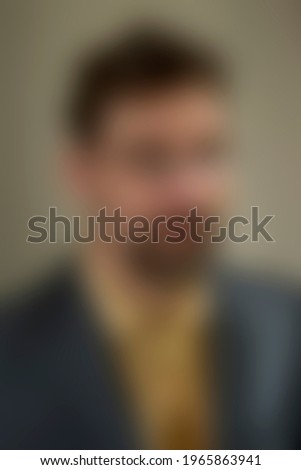 Portrait of a man out of focus
