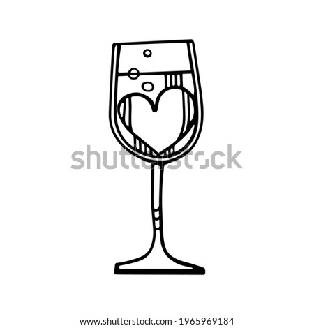 A glass of wine with bubbles and cute heart. Hand-drawn vector illustration in the style of doodles. A declaration of love. World Wine Day. For card, sticker, Valentine's Day, menu, poster, logo.