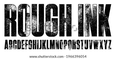 Rough Ink Condensed Font. Detailed individually textured characters with a rough inked letterpress print texture. Unique design font Royalty-Free Stock Photo #1966396054