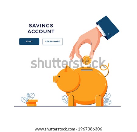 Savings account banner. Hand is putting coin into the piggy bank for saving money. financial services, money management business, savings account concept. Flat vector illustration