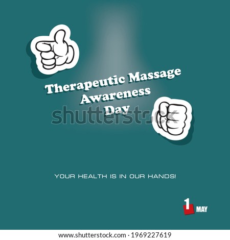 The calendar event is celebrated in april - Therapeutic Massage Awareness Day
