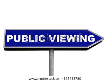 Public viewing