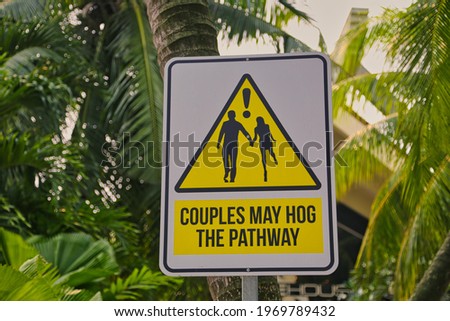 Funny road signs on Sentosa Island in Singapore.