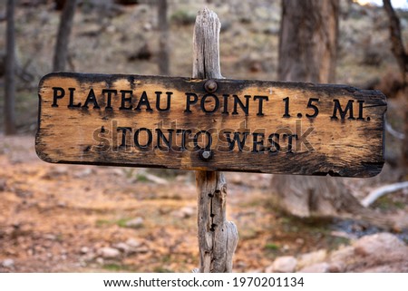 Plateau Point Trail Sign at the intersection of Tonto and Bright Angel trails
