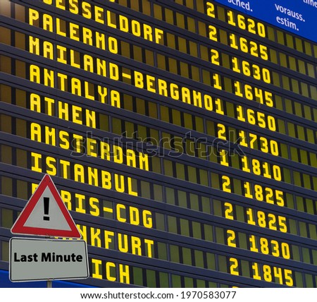 Symbolic Sign Last Minute Airport Board