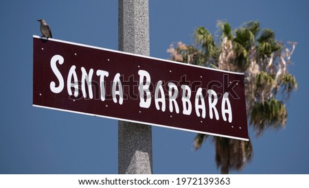 Santa Barbara California Public Welcome Sign