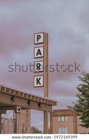 Cool Vintage Parking Lot Sign