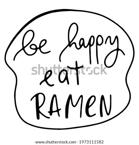 Clip-art lettering ramen eat isolate on white background. Doodle outline digital illustration. Print for menus, cafes, stickers, restaurants, stationery, packaging