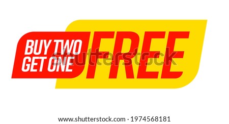 Buy two get one free bogo template voucher or coupon set. Special shop store discount tag, sticker, label to buy two product for price of one vector illustration isolated on white background Royalty-Free Stock Photo #1974568181