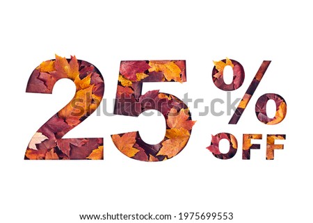 Paper cut 25 percent off text filled with texture of yellow and red autumn fall maple leaves isolated on white background. Autumn flyer, banner or poster design template. Fall shopping concept.