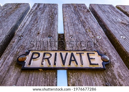 old private sign in germany - translation: private ground - no trespassing