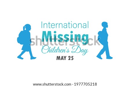 International Missing Children's Day ,Vector Illustration.