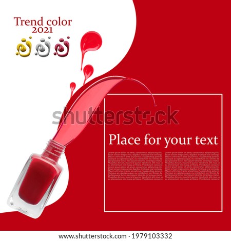 Bottle of nail polish and samples of trendy colors in 2021 year