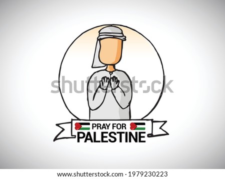 A hand drawn arab character praying for Palestine with a PRAY for Palestinian written under it 