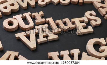 Our Values, text words typography written on wooden, life and business motivational inspirational concept