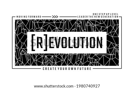 Revolution, modern and stylish typography slogan. Abstract illustration design with the lines style. Vector print tee shirt, typography, poster. Global swatches.