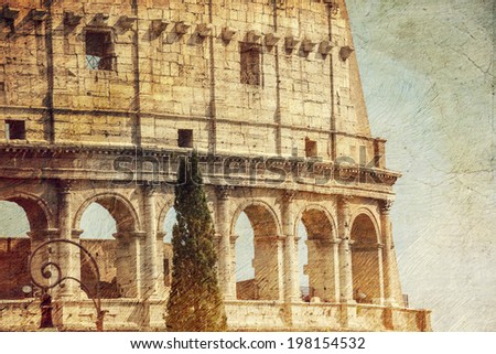 Colosseum in Rome, Italy. Picture in artistic retro style. 